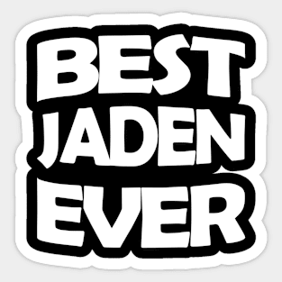 Best Jaden ever Sticker